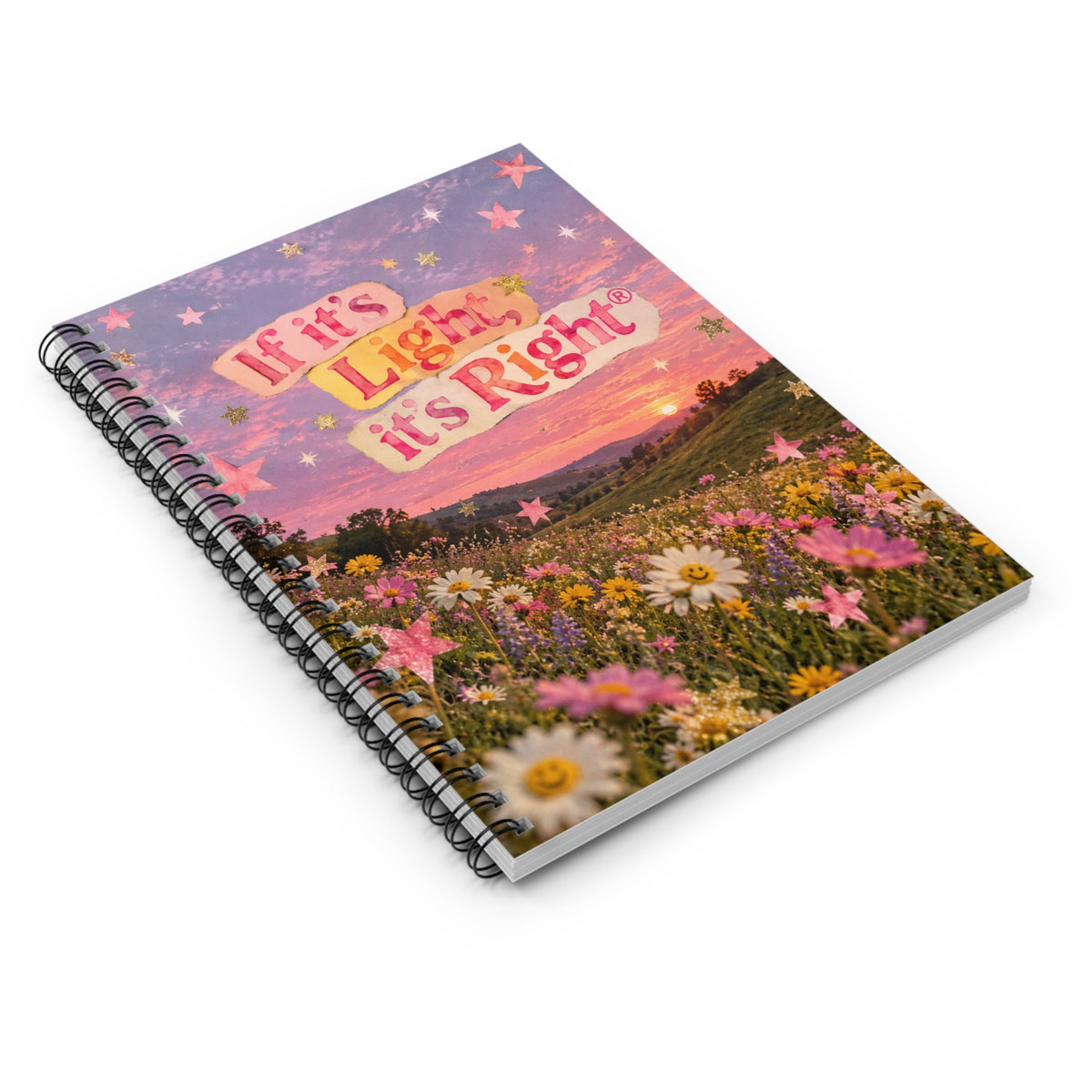 “If It’s Light, It’s Right” Starry Eyed Spiral Notebook