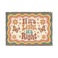 If It's Light It's Right Woven Throw Blanket — Retro Butterfly Boho Decor