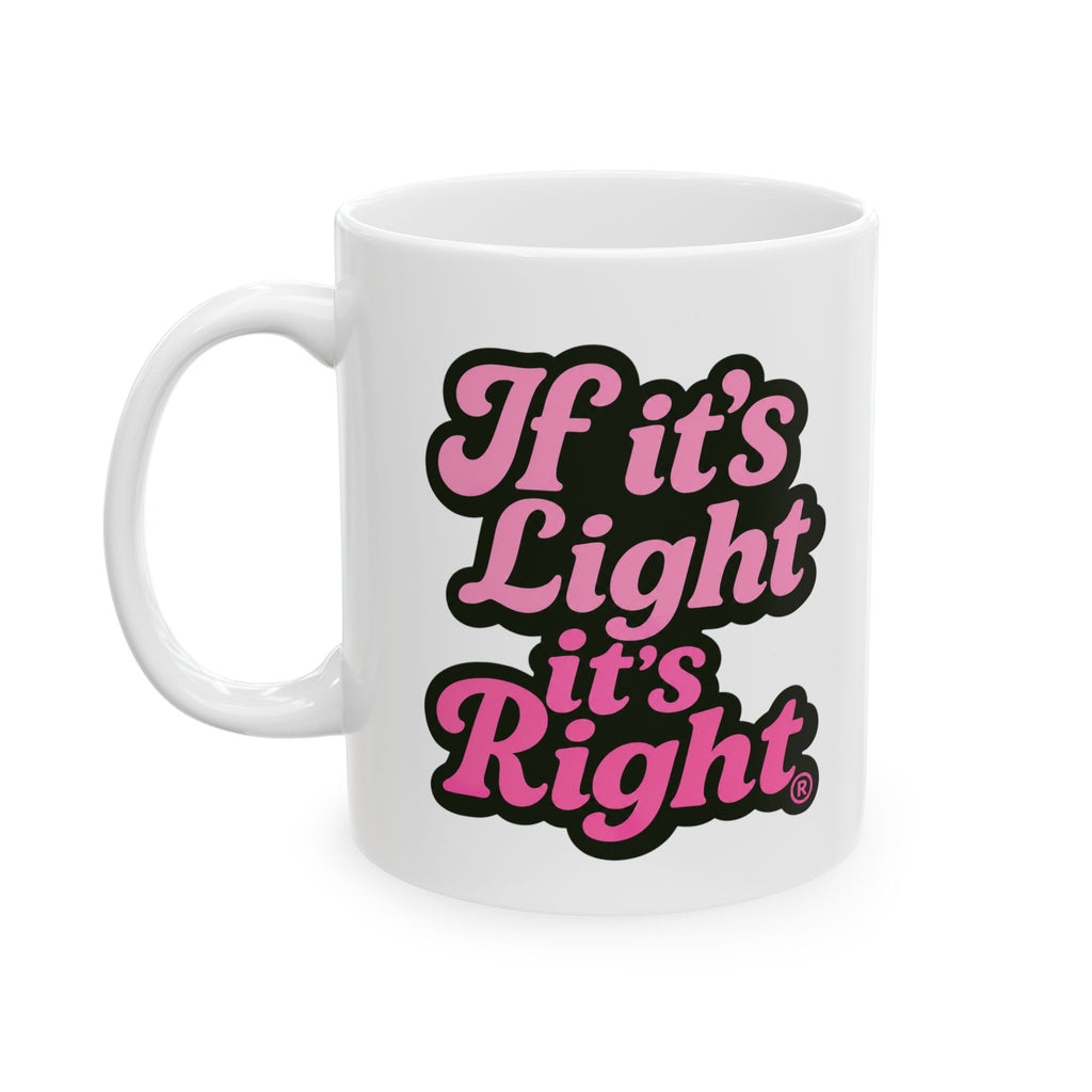 Retro Script Ceramic Mug - "This Light Right" Pink & Black Coffee Cup