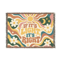 Woven Blanket — 'If It's Light It's Right' Retro Boho Throw
