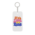 Retro 'If It's Light, It's Right' Double-Sided Keychain